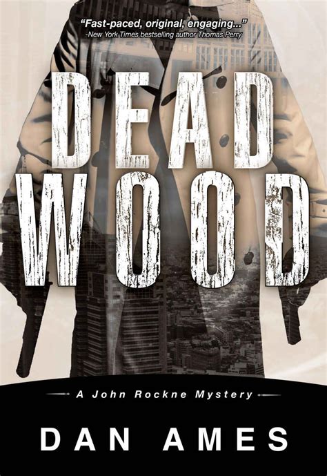 Download Dead Wood John Rockne Mysteries 1 By Dani Amore