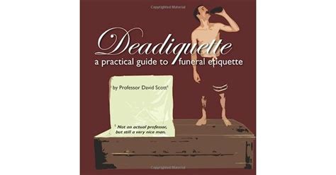 Deadiquette a practical guide to funeral etiquette english edition. - Fluid mechanics and thermodynamics of turbomachinery 6th edition solution manual.