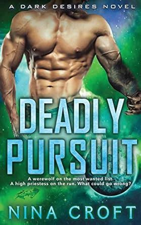 Deadly Pursuit – Nina Croft