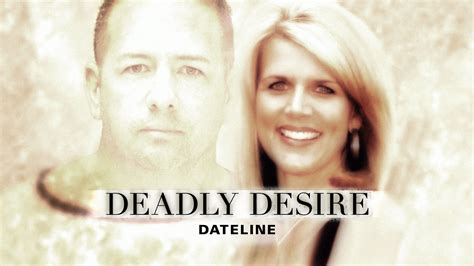 Deadly desire dateline. Watch Dateline NBC's Deadly Desire on KTVB Friday night at 8. Close Ad. More Videos. Next up in 5. Example video title will go here for this video. Next up in 5. 