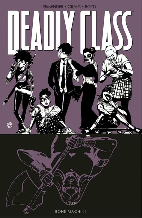 Read Online Deadly Class Volume 9 Bone Machine By Rick Remender