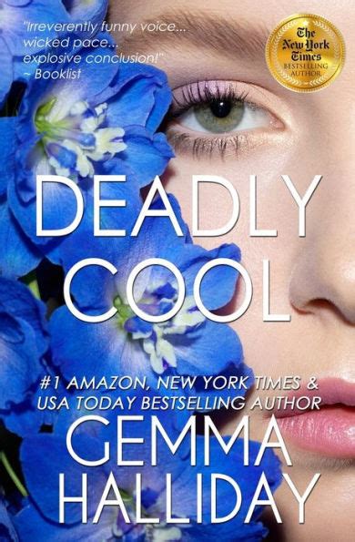Read Online Deadly Cool Deadly Cool 1 By Gemma Halliday