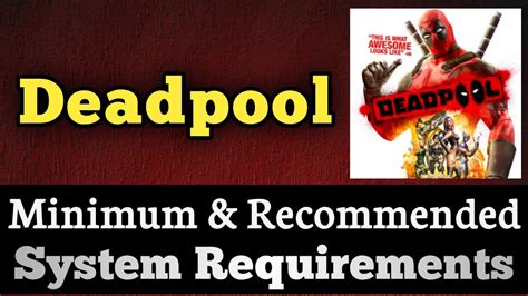 Deadpool Minimum System Requirements Activision Support.