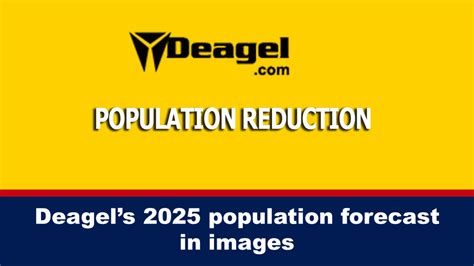 I recently stumbled upon this article about a forecast/list of predicted population development until 2025: Deagel, a real intelligence organization for the U.S. …. 