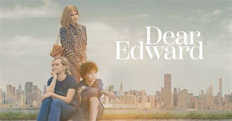 Dear edward series. Apple TV+ today announced a series order for “Dear Edward,” a new 10-episode drama series based on the novel by Ann Napolitano that will be written, showrun … 