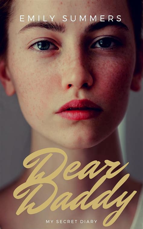 Read Dear Daddy The Child Abuse True Story That Will Break Your Heart Child Abuse True Stories 