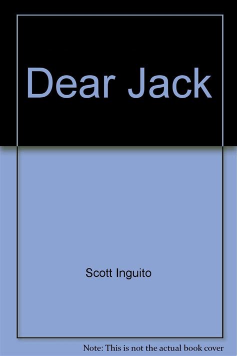 Full Download Dear Jack By Scott Inguito