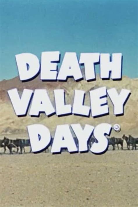 Death Valley Days - Trakt