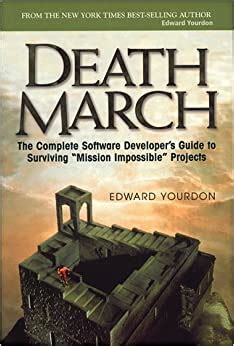 Death march the complete software developer s guide to surviving. - Nein, mir kommt kein hund ins haus!.