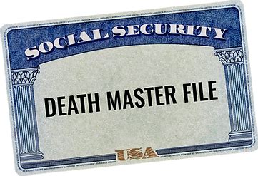 Death master file.  Social Security Administration since 1980, containing data on dec...