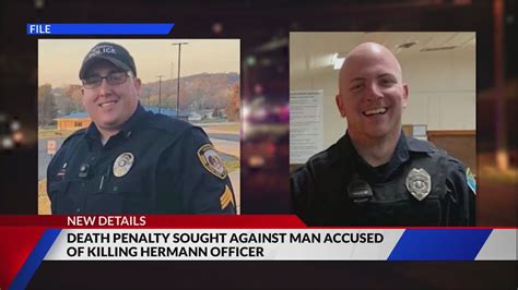 Death penalty sought against man accused of killing Hermann officer