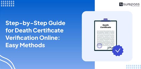 Death verification steps.  You may wish to perform the process more tha...