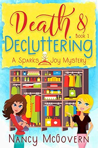 Read Death  Decluttering A Good Clean Cozy Mystery Spark  Joy 1 By Nancy Mcgovern