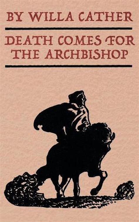 Download Death Comes For The Archbishop By Willa Cather