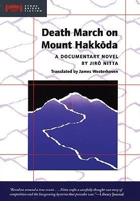 Read Online Death March On Mount Hakkoda A Documentary Novel By Jiro Nitta