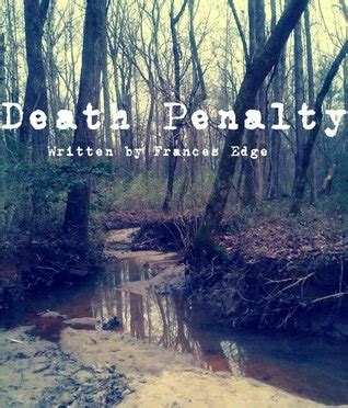 Read Death Penalty By Frances Edge