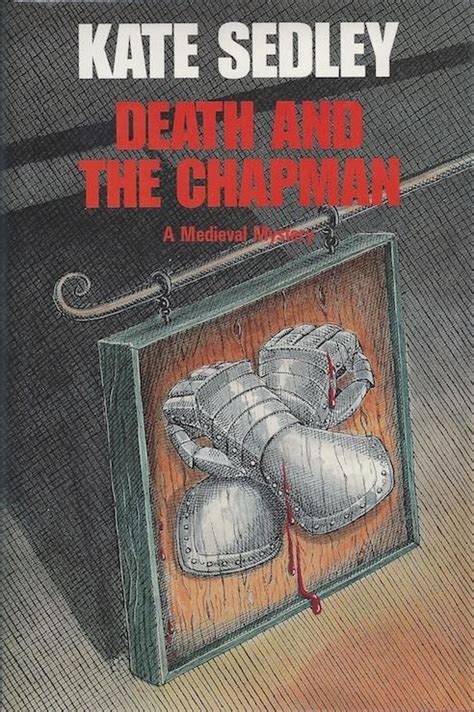 Full Download Death And The Chapman Roger The Chapman 1 By Kate Sedley