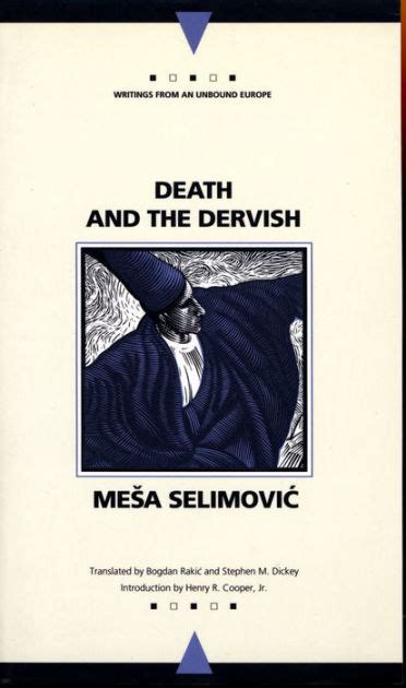 Download Death And The Dervish By Mea Selimovi