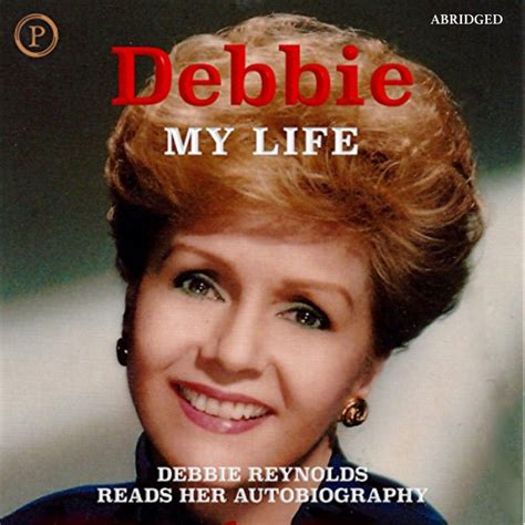 Read Debbie: My Life