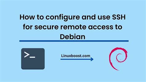 Debian Remote Access