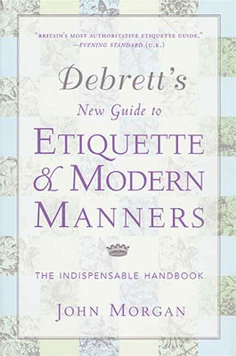 Debretts new guide to etiquette and modern manners john morgan. - Memoria de la primera reunión nacional de residentes de zonas de riego..