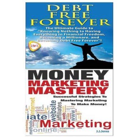Debt free forever money marketing mastery finances box set volume 10. - Manual fiat punto 1 9 jtd.
