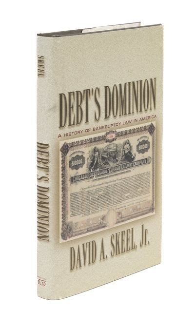 Download Debts Dominion A History Of Bankruptcy Law In America By David A Skeel Jr