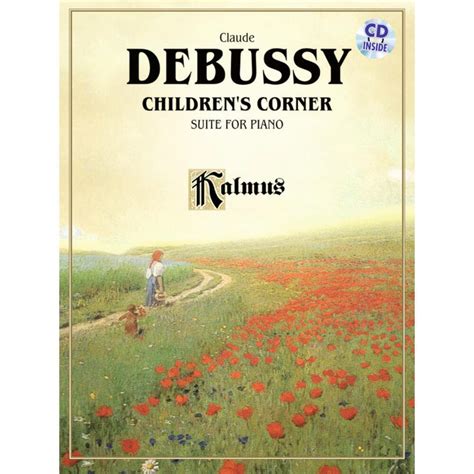 Read Online Debussy  Childrens Corner For The Piano By Claude Debussy