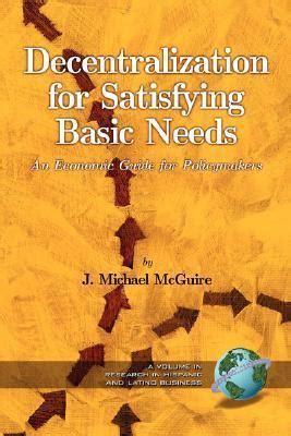 Decentralization for satisfying basic needs an economic guide for policymakers 1st edition. - Mcculloch chainsaw service manual ms 1635.