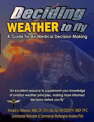 Deciding weather to fly a guide for air medical decision making. - Desafío de trivia de ravensology baltimore ravens football.
