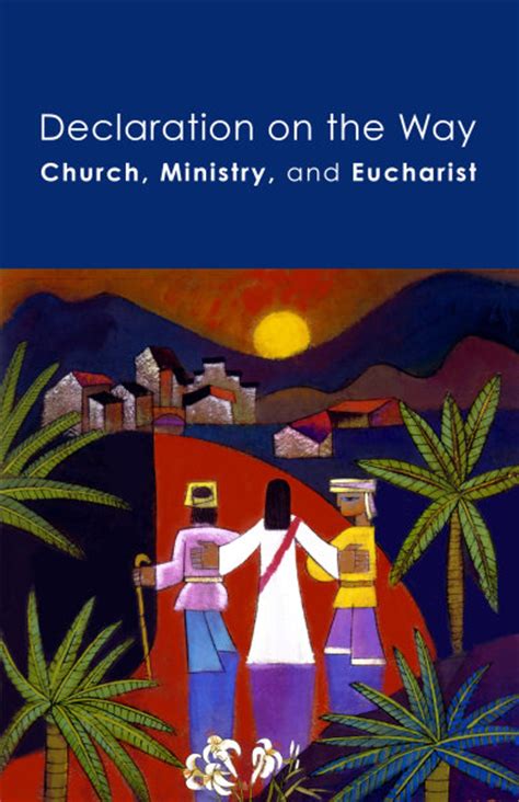 Full Download Declaration On The Way Church Ministry And Eucharist By United States Conference Of Catholic Bishops