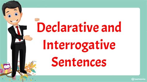 Declarative and Interrogative Sentences YouTube