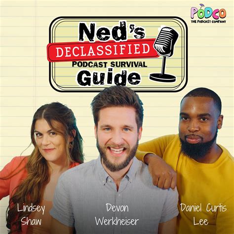 Declassified survival guide. Sat, Jun 9, 2007. S3.E21. Field Trips, Permission Slips, Signs and Weasels. Ned's Declassified is busting out of school and going on a Field Trip. Ned just wants to hang with the girl of his dreams. The only problem is he doesn't … 