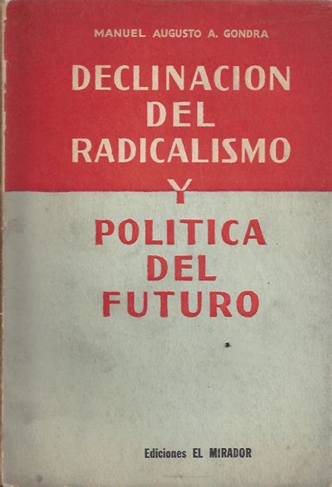 Declinación del radicalismo y política del futuro. - Emile woolf acca p3 study manual.