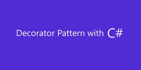 Decorator Pattern with C Real World Tax example Tech Playground