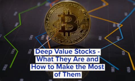 Deep value stocks. Things To Know About Deep value stocks. 