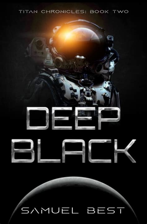 Read Online Deep Black By Samuel   Best