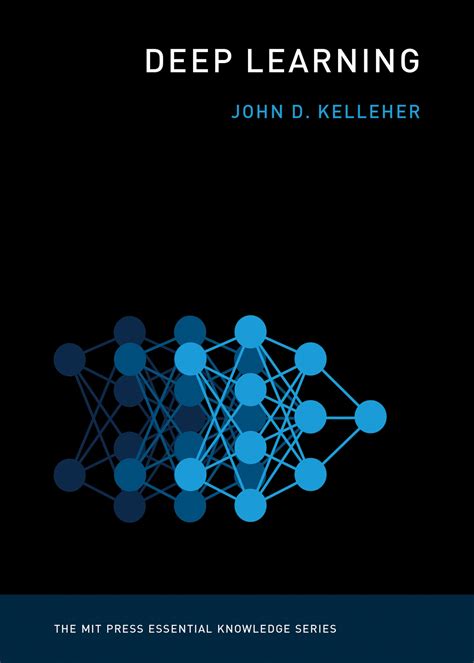 Full Download Deep Learning By John D Kelleher