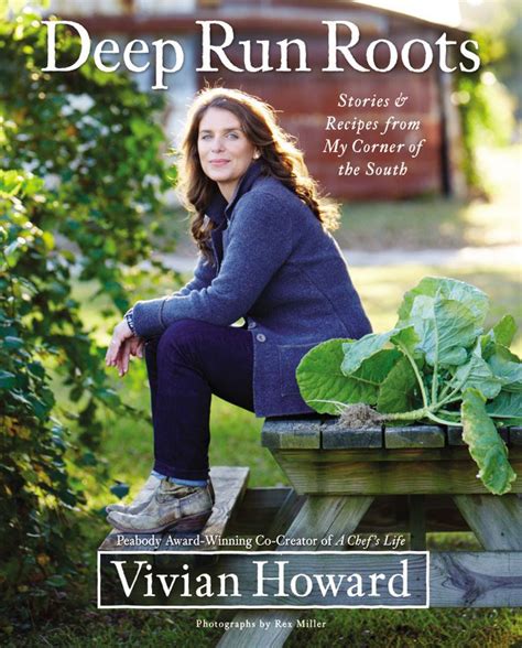 Full Download Deep Run Roots Stories And Recipes From My Corner Of The South By Vivian Howard