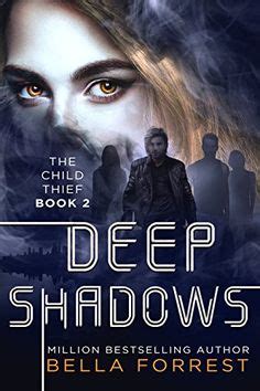 Read Online Deep Shadows The Child Thief 2 