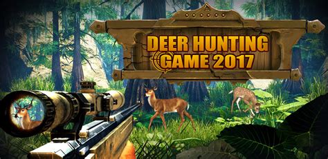 Deer Hunting Game 2017 Appstore for Android