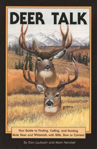 Deer talk your guide to finding calling and hunting mule deer and whitetails with rifle bow or camera. - Gardner bender digital multimeter gdt 311 manual.