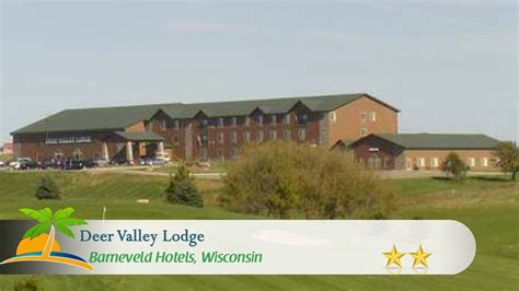 Deer valley lodge barneveld wi. Things To Know About Deer valley lodge barneveld wi. 