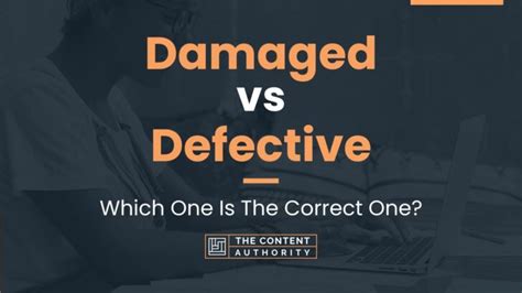 Defective vs Damage - What