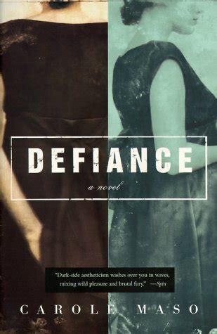 Read Online Defiance By Carole Maso