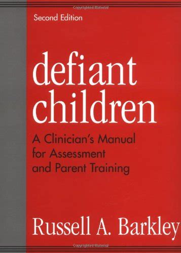 Defiant children a clinicians manual for assessment and parent training 2nd edition. - 2005 polaris sportsman 400 500 service repair manual download.