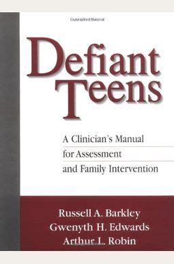 Defiant teens first edition a clinicians manual for assessment and family intervention. - Esther beth moore viewer guide answers.
