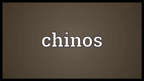 Define chino. Chinos are casual, loose trousers made from cotton. He wore pink shirts and chinos. Collins COBUILD Advanced Learner’s Dictionary. Copyright © HarperCollins … 