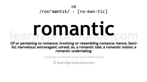 Define romantic. How to use romantic comedy in a sentence. a light, comic movie or other work whose plot focuses on the development of a romantic relationship; also : this style or genre of work —called… See the full definition 
