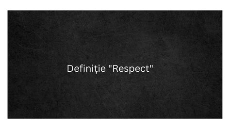 Definitie respect